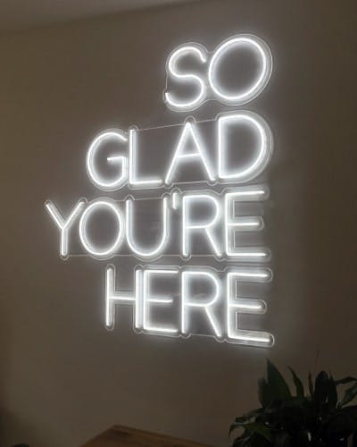 Glad You're Here Sign