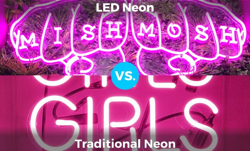 LED neon sign vs traditional neon sign